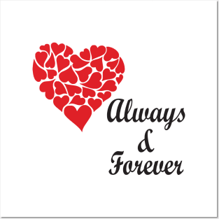 Always and forever Posters and Art